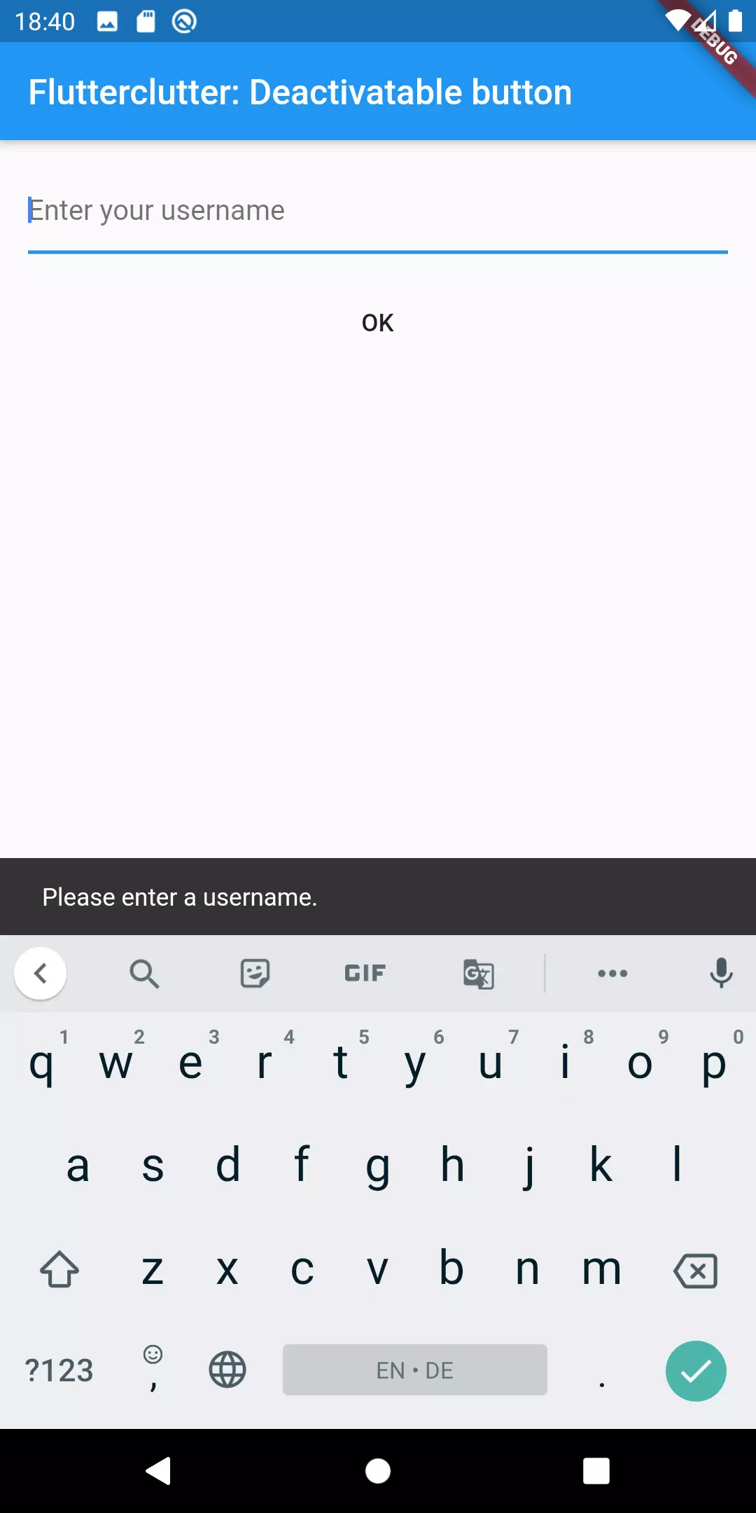 A snackbar indicating that the button can not be tapped A snackbar indicating that the button can not be tapped